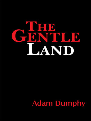 cover image of The Gentle Land